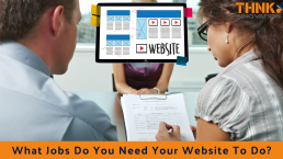What Job Do You Need Your Website To Do?